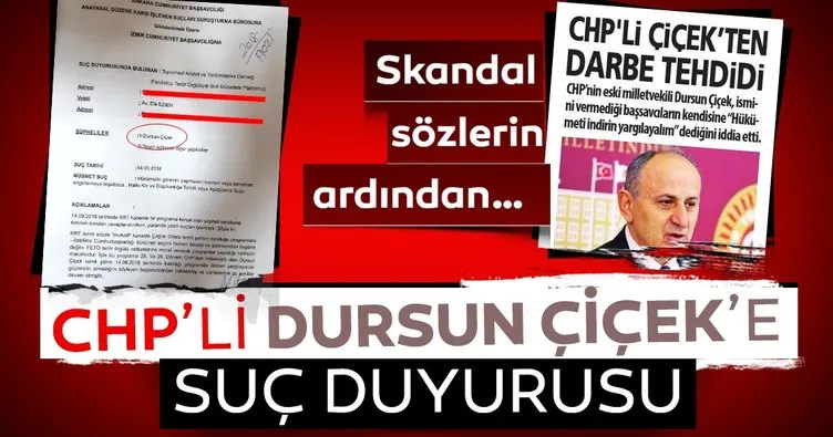 Son Dakika: CHP’li Dursun Çiçek’e suç duyurusu!