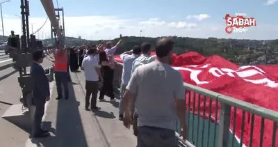15 Temmuz Şehitler Köprüsü’ne dev Türk bayrağı asıldı | Video