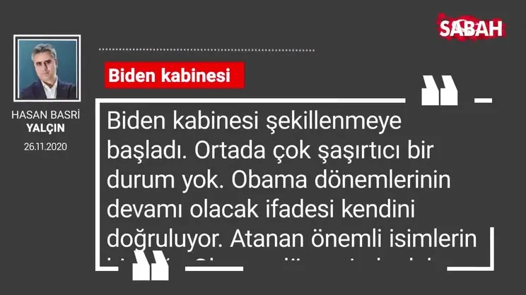 Hasan Basri Yalçın 'Biden kabinesi'