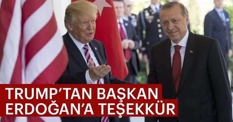Son Dakika Haberi: Trump’tan Başkan Erdoğan’a teşekkür