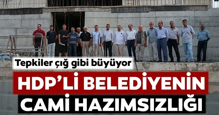 HDP’li belediyenin cami hazımsızlığı! Tepkiler çığ gibi büyüyor