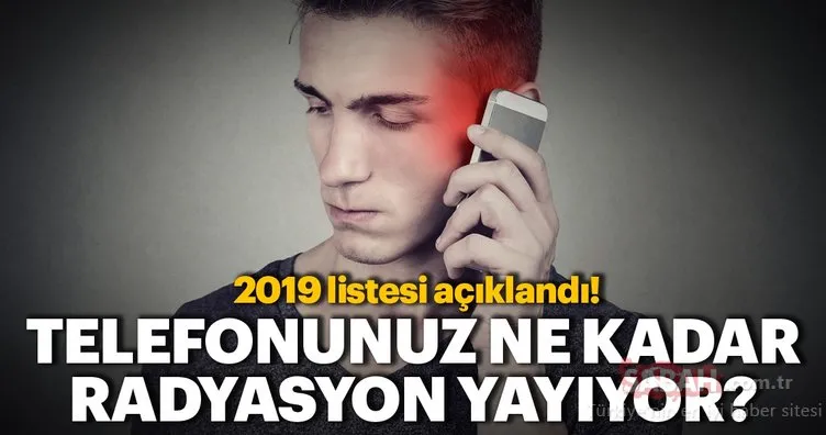 Kullandığınız telefon ne kadar radyasyon yayıyor? İşte o liste açıklandı! Türkiye’de de satılan telefonları SAR değerleri...