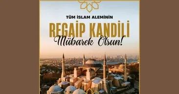 REGAİP KANDİLİ MESAJLARI 🤲🌹 2025 En Güzel, Dualı Ve Resimli Kandili Mesajları ve sözleri!