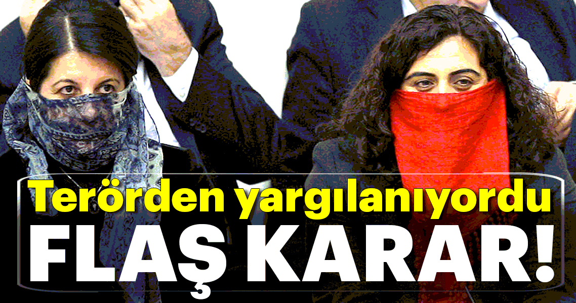 HDP Eş Genel Başkanı Buldan hakkında flaş karar!