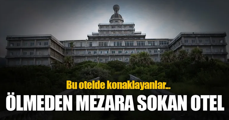 Ölmeden mezara sokan otel