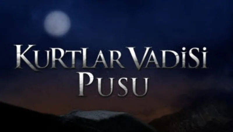 kutlar vadisi pusu da bu hafta neler olacak sayfa 3 medya haberleri