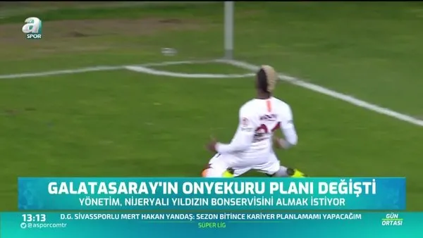 Galatasaray'ın Henry Onyekuru planı değişti