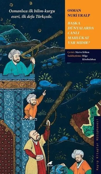 Osmanli Nin Ilk Uzay Romanini Kesfettiler Pazar Sabah Haberleri