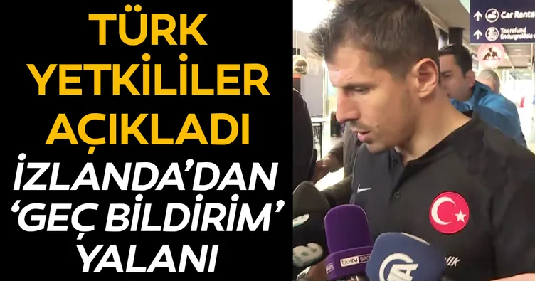 Türk yetkililer açıkladı! İşte İzlanda’nın geç bildirim yalanı
