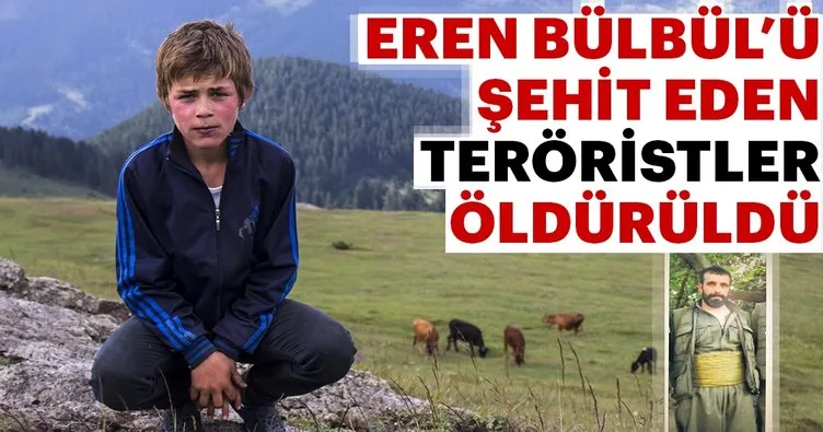 İşte Eren Bülbül’ün katili PKK’lı teröristin öldürüldüğü operasyonun detayları