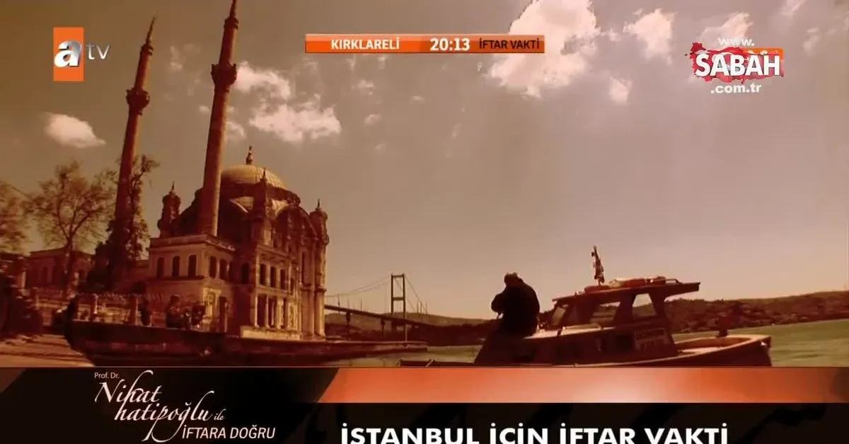 istanbul iftar saati canli yayin ile istanbul iftar vakti ezan okunuyor 2020 istanbul imsakiye takvimi ile hayirli ramazanlar video videosunu izle son dakika haberleri