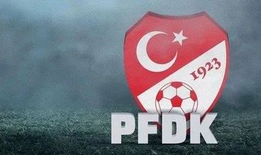 PFDK ceza yağdırdı