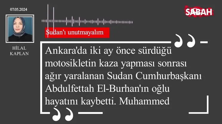 Hilal Kaplan | Sudan'ı unutmayalım