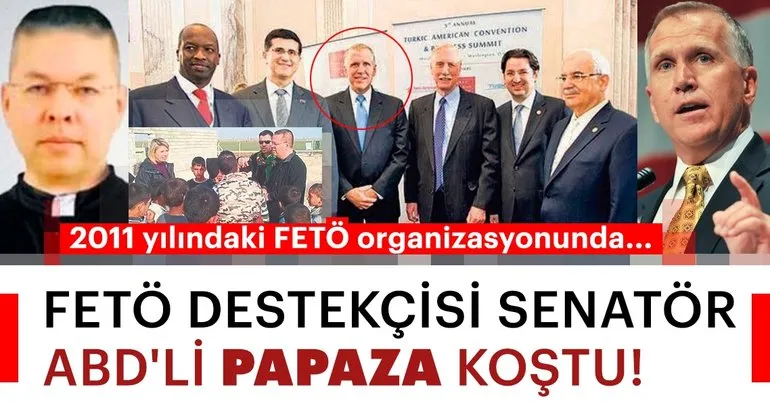 FETÖ'cü senatör papaza koştu!