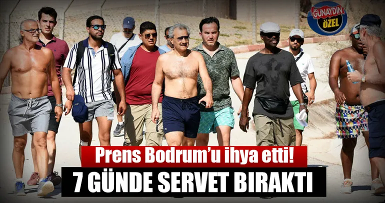 Prens Bodrum’u ihya etti