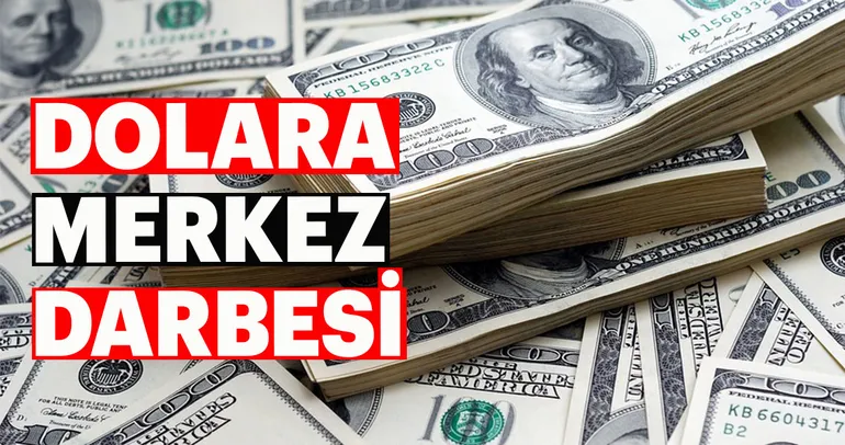 Dolara Merkez Bankası darbesi