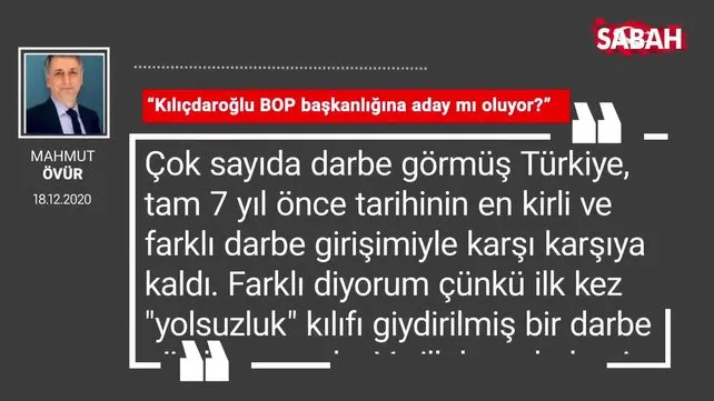 Mahmut Övür | “Kılıçdaroğlu BOP başkanlığına aday mı oluyor?”