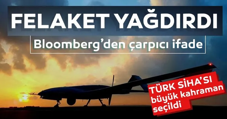 Son dakika: Türk SİHA’ları ’büyük kahraman’ ilan edildi! ABD’li Bloomberg’den çarpıcı analiz...
