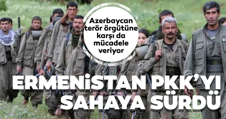 Ermenistan PKK’yı sahaya sürdü! Kardeş Azerbaycan terör örgütüne karşı da mücadele veriyor