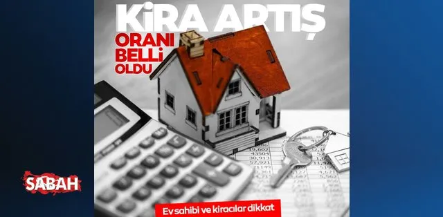 temmuz kira artis orani belli oldu kira artis orani hesaplama nasil yapilir son dakika haberler temmuz kira artis orani belli oldu kira artis orani hesaplama nasil yapilir son dakika haberler