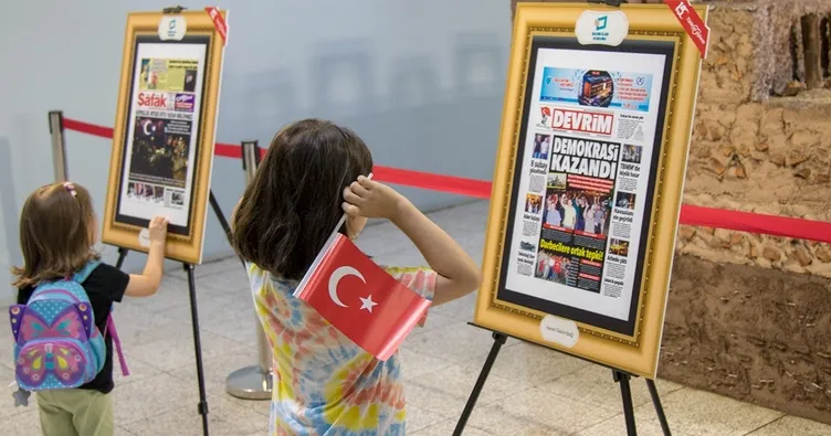’15 Temmuz ve Manşetler Sergisi’ açıldı