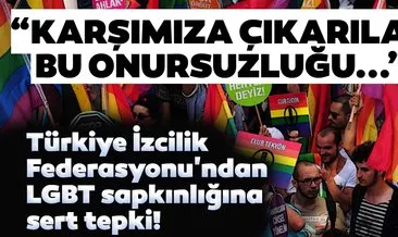Türkiye İzcilik Federasyonundan LGBT sapkınlığına tepki: Kimliklerini cinsel arzuları üzerinden tanımlayan bu harekete karşıyız