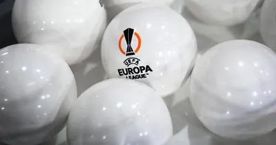 Avrupa Ligi son 32 kura çekimi ne zaman? UEFA Avrupa Ligi kuraları ne zaman çekilecek?
