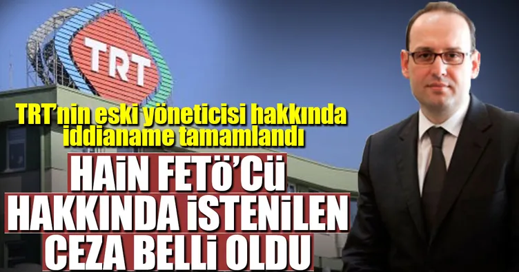 Böken’in 15 yıla kadar hapsi istendi