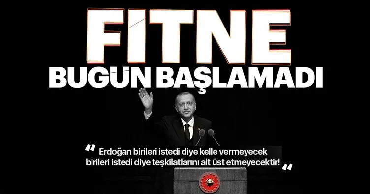 Yalçın: Fitne bugün başlamadı
