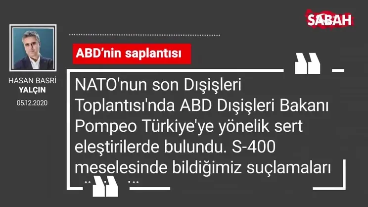 Hasan Basri Yalçın 'ABD’nin saplantısı'