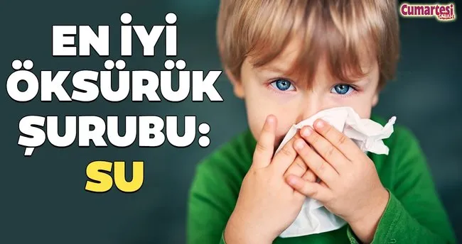 En iyi öksürük şurubu su