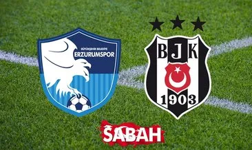 Erzurumspor Beşiktaş CANLI İZLE! Ziraat Türkiye Kupası BB Erzurumspor Beşiktaş maçı A SPOR canlı yayın linki BURADA...