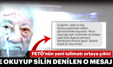 FETÖ’nün yeni talimatı ortaya çıktı