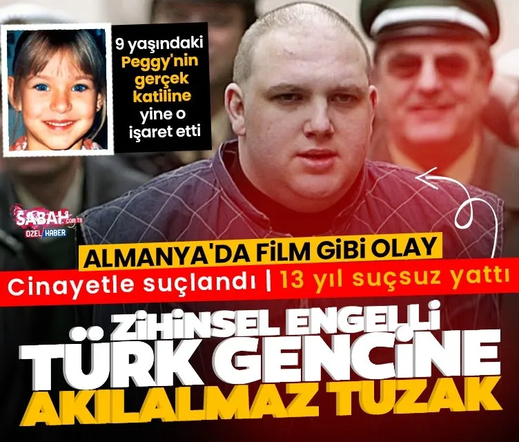 Alman polisinden zihinsel engelli Türk gencine akılalmaz tuzak: Cinayetle suçlandı, 13 yıl suçsuz yattı!