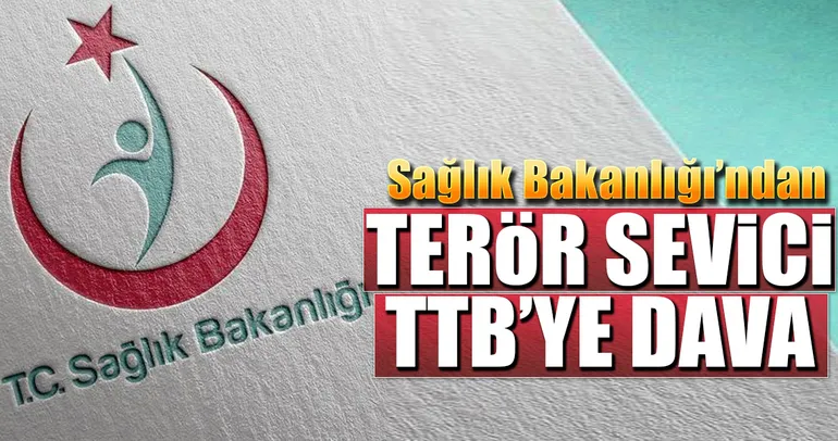 Sağlık Bakanlığından TTB'ye dava