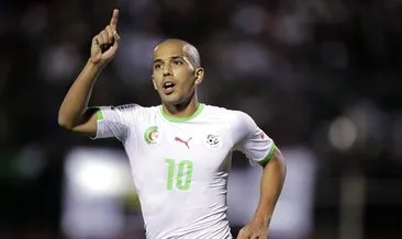 Sofiane Feghouli Cezayir Milli Takımı’nda yine attı! Son 9 maçta...