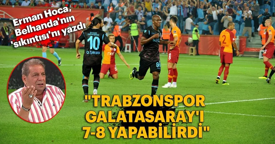 Erman Toroglu Belhanda Nin Oyunu Spor Haberleri