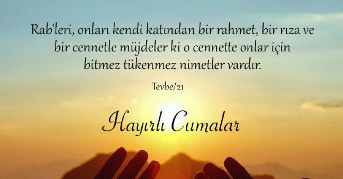 Cuma Mesajlari 2020 En Guzel Kisa Uzun Anlamli Ve Resimli Mubarek Cuma Mesajlari Ve Sozleri Yayinlandi En Son Haber