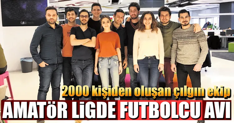Amatör ligde futbolcu avı