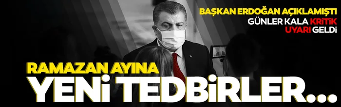 Son dakika | Sağlık Bakanlığı verileri açıkladı! Günler kala Ramazan uyarısı