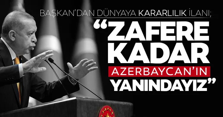 Son dakika... Başkan Erdoğan merakla beklenen açıklamayı yaptı; Zafere kadar Azerbaycan’ın yanındayız