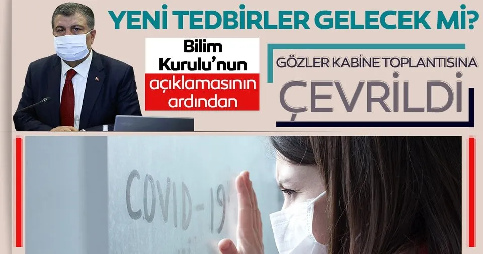 SON DAKİKA HABERİ: Yeni tedbirler alınacak mı? Koronavirüs Bilim Kurulu'nun ardından yazılı açıklama yapıldı!