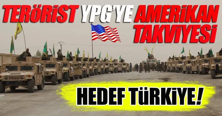 ABD, terör örgütü YPG’ye yeni silah ve araç gönderdi