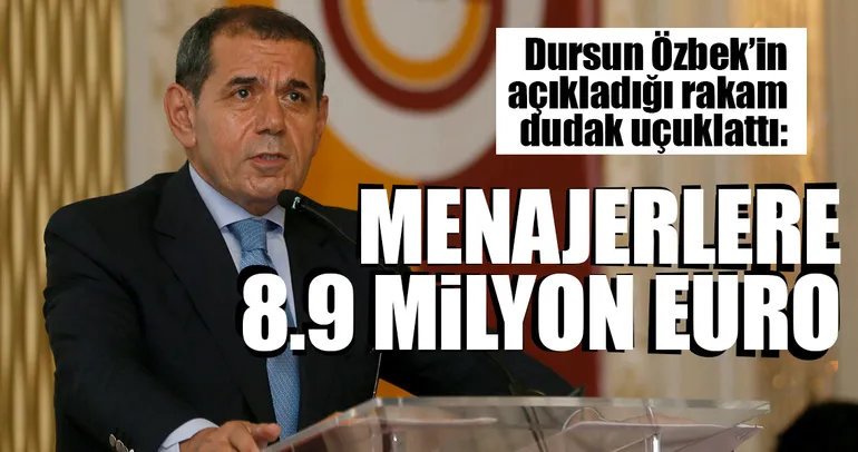 Menajerlere 8.9 milyon Euro