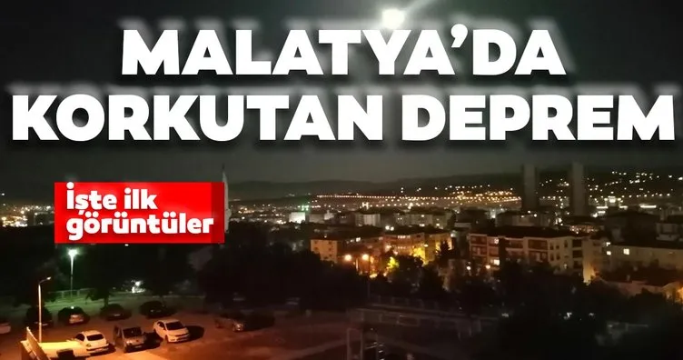 Malatya'da şiddetli deprem: Çevre illerden de hissedildi... İşte ilk görüntüler!