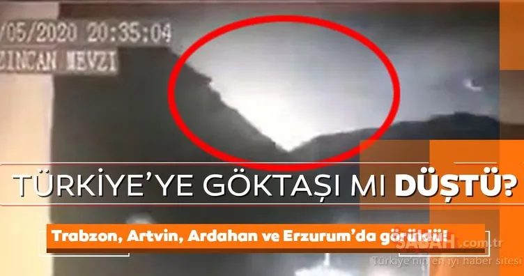 Son Dakika Haberi: Türkiye’ye göktaşı mı düştü? Trabzon’a göktaşı düştü iddiası! Artvin, Ardahan, Erzurum semalarında da görüldü...