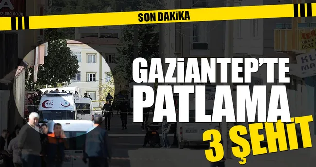 Gaziantep’te patlama!
