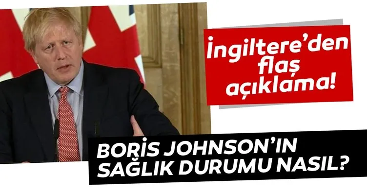Son dakika: Coronavirüs tedavisi gören İngiltere Başbakanı Johnson iyileşiyor