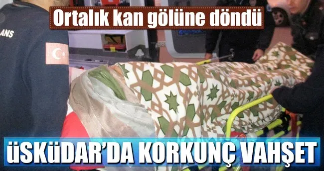 Uskudar Da Koca Dehseti Son Dakika Haberler