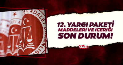 12. YARGI PAKETİ MADDELERİ: Bakan Gürlek açıkladı! 12. Yargı Paketi’nde af olacak mı, ne zaman çıkacak?